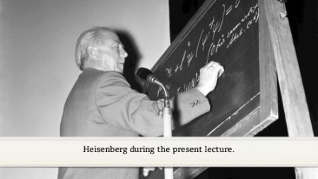 Werner Heisenberg (1956) - Problems in the theory of elementary particles (German presentation)